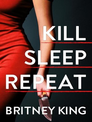 Kill, Sleep, Repeat - ebook
